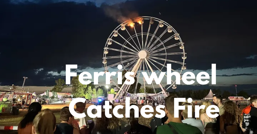 Music Festival Trapped in Sky-high Horror After Ferris wheel catches fire