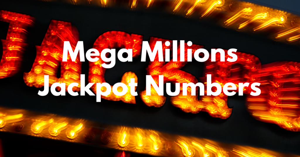 Mega Millions: Here are the winning numbers and Largest US Lottery Jackpots ever won